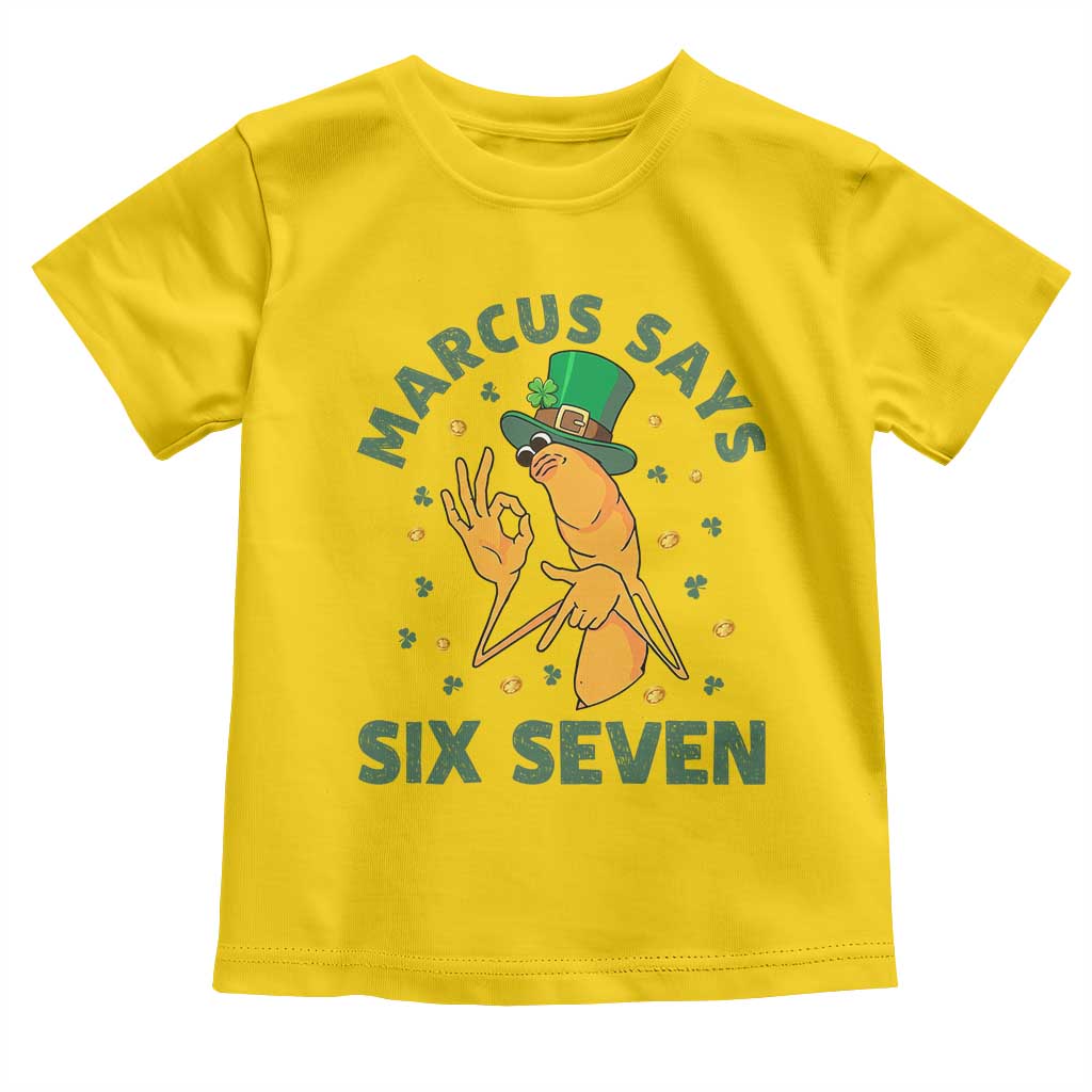 67 St Patricks Day Toddler T Shirt Funny Marcus The Worm Say Six Seven Meme