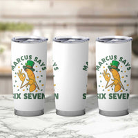 67 St Patricks Day Tumbler Cup Funny Marcus The Worm Say Six Seven Meme