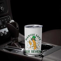 67 St Patricks Day Tumbler Cup Funny Marcus The Worm Say Six Seven Meme