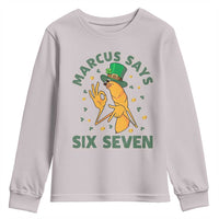 67 St Patricks Day Youth Sweatshirt Funny Marcus The Worm Say Six Seven Meme
