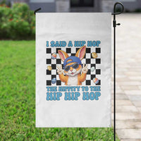 Funny Easter Bunny Garden Flag I Said A Hip Hop The Hippity To The Hip Hip Hop