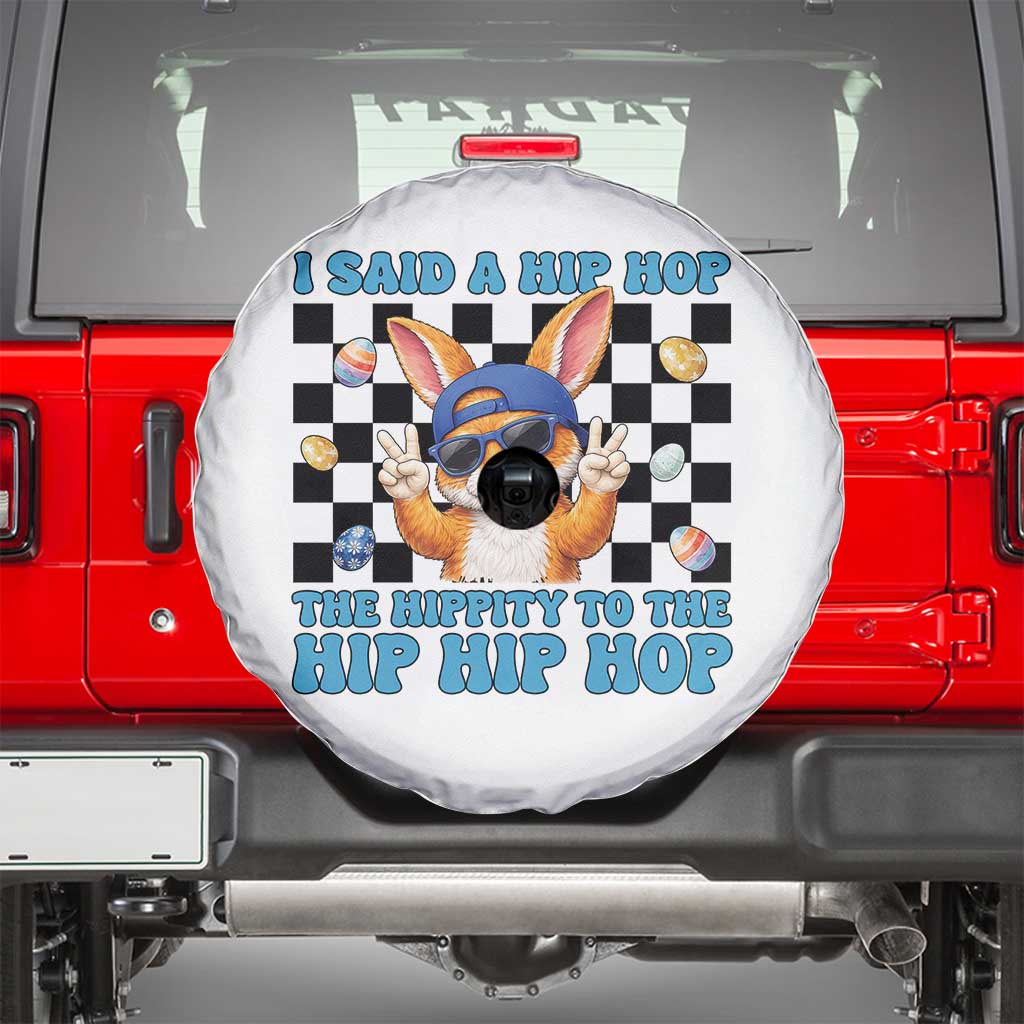 Funny Easter Bunny Spare Tire Cover I Said A Hip Hop The Hippity To The Hip Hip Hop