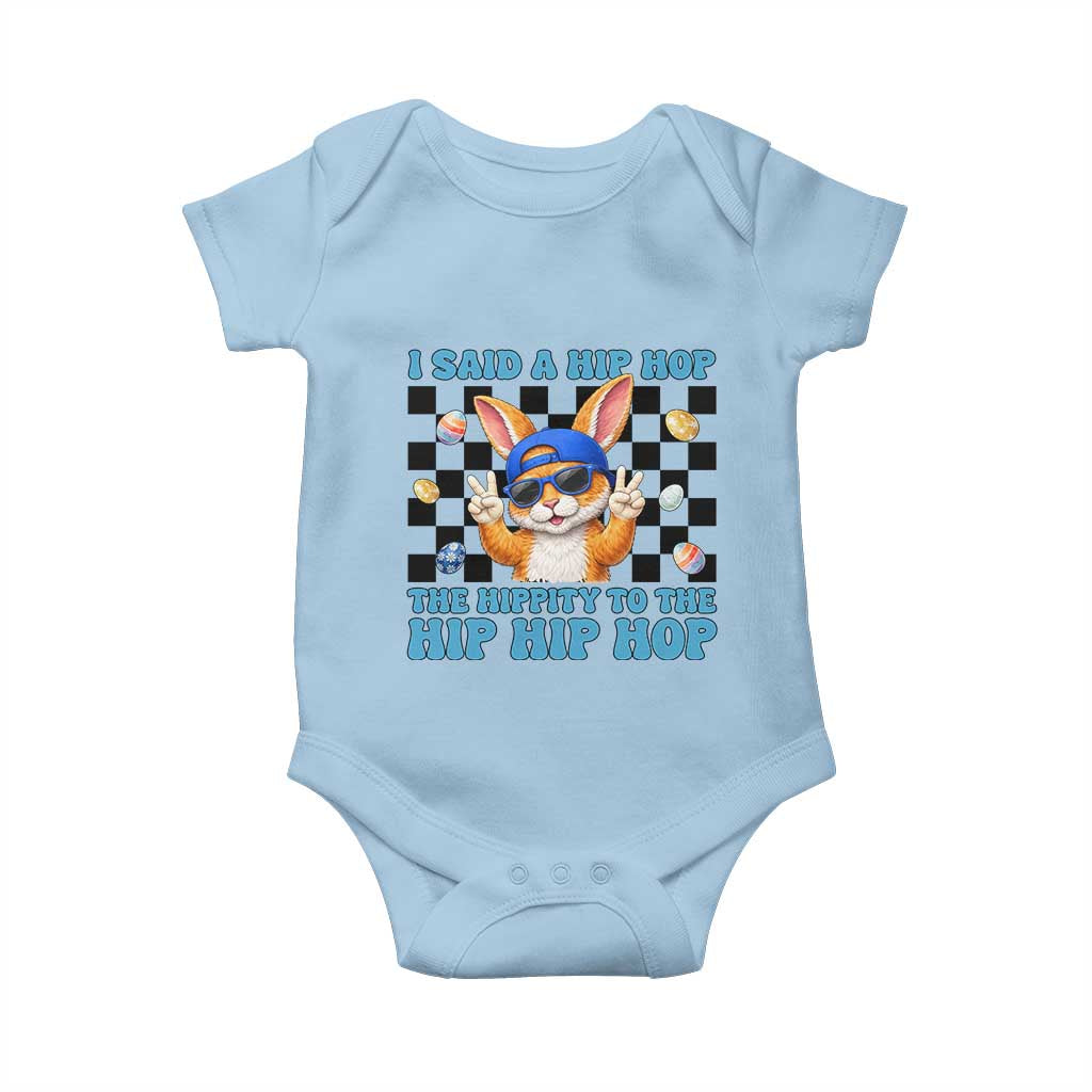 Funny Easter Bunny Baby Onesie I Said A Hip Hop The Hippity To The Hip Hip Hop