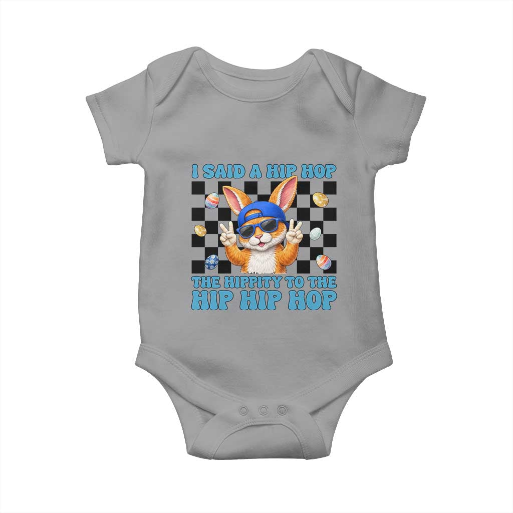 Funny Easter Bunny Baby Onesie I Said A Hip Hop The Hippity To The Hip Hip Hop
