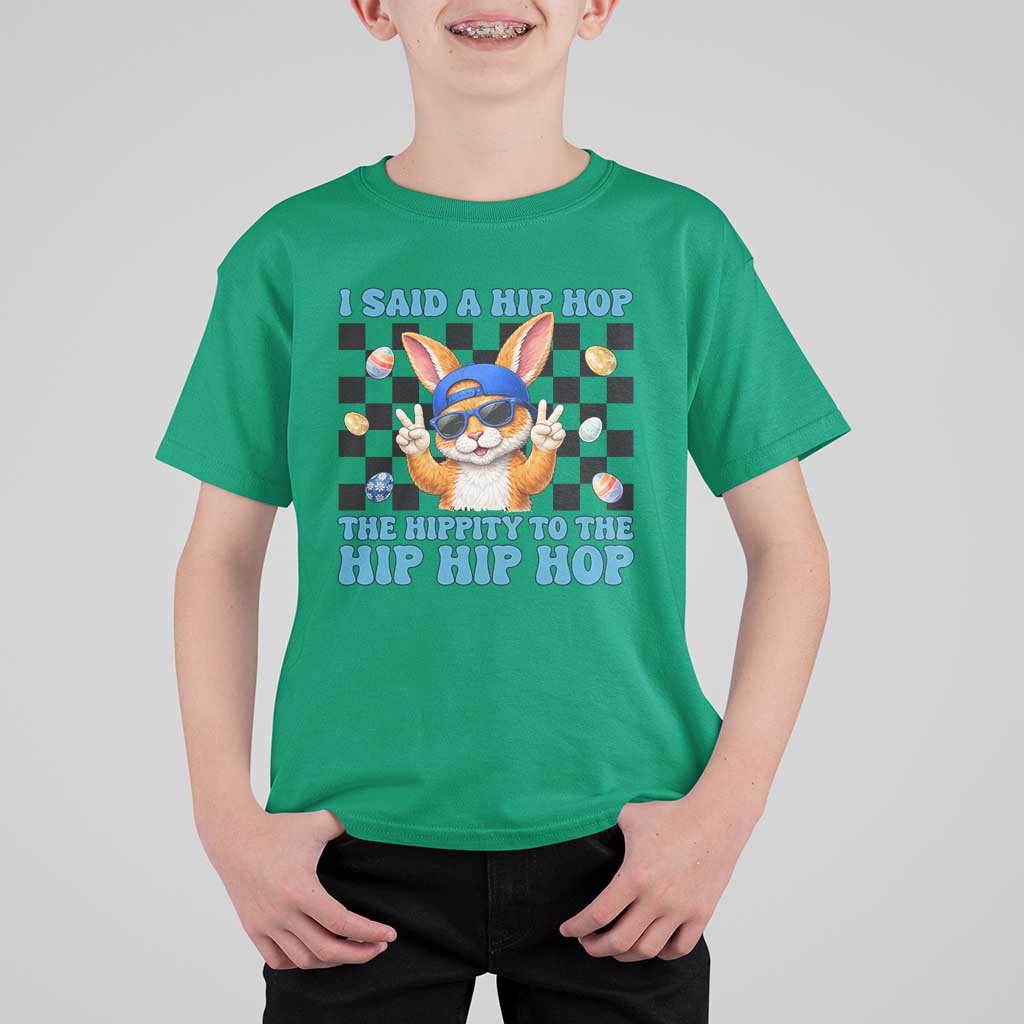 Funny Easter Bunny T Shirt For Kid I Said A Hip Hop The Hippity To The Hip Hip Hop