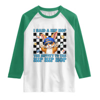Funny Easter Bunny Raglan Shirt I Said A Hip Hop The Hippity To The Hip Hip Hop