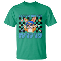 Funny Easter Bunny T Shirt I Said A Hip Hop The Hippity To The Hip Hip Hop