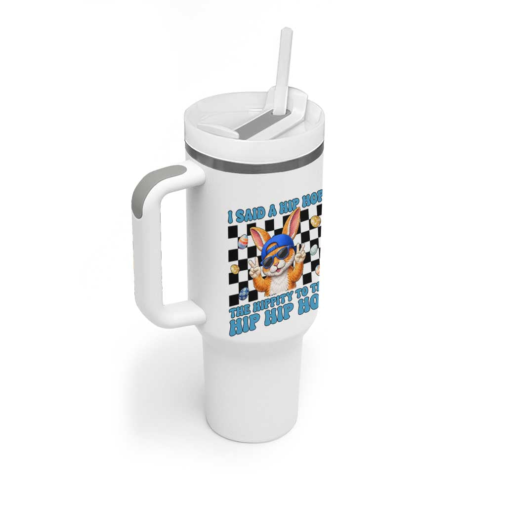 Funny Easter Bunny Tumbler With Handle I Said A Hip Hop The Hippity To The Hip Hip Hop