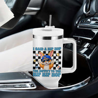 Funny Easter Bunny Tumbler With Handle I Said A Hip Hop The Hippity To The Hip Hip Hop