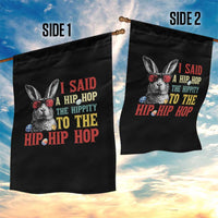 I Said A Hip Hop The Hippity To The Hip Hip Hop Garden Flag Funny Easter Bunny Rapper Sunglasses