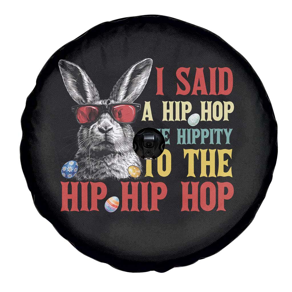 I Said A Hip Hop The Hippity To The Hip Hip Hop Spare Tire Cover Funny Easter Bunny Rapper Sunglasses