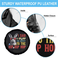 I Said A Hip Hop The Hippity To The Hip Hip Hop Spare Tire Cover Funny Easter Bunny Rapper Sunglasses