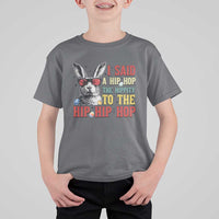 I Said A Hip Hop The Hippity To The Hip Hip Hop T Shirt For Kid Funny Easter Bunny Rapper Sunglasses