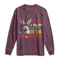 I Said A Hip Hop The Hippity To The Hip Hip Hop Long Sleeve Shirt Funny Easter Bunny Rapper Sunglasses