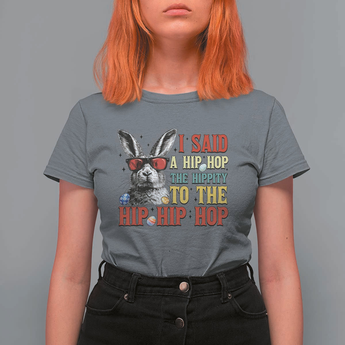I Said A Hip Hop The Hippity To The Hip Hip Hop T Shirt For Women Funny Easter Bunny Rapper Sunglasses