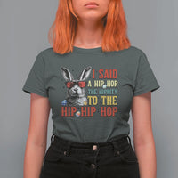 I Said A Hip Hop The Hippity To The Hip Hip Hop T Shirt For Women Funny Easter Bunny Rapper Sunglasses