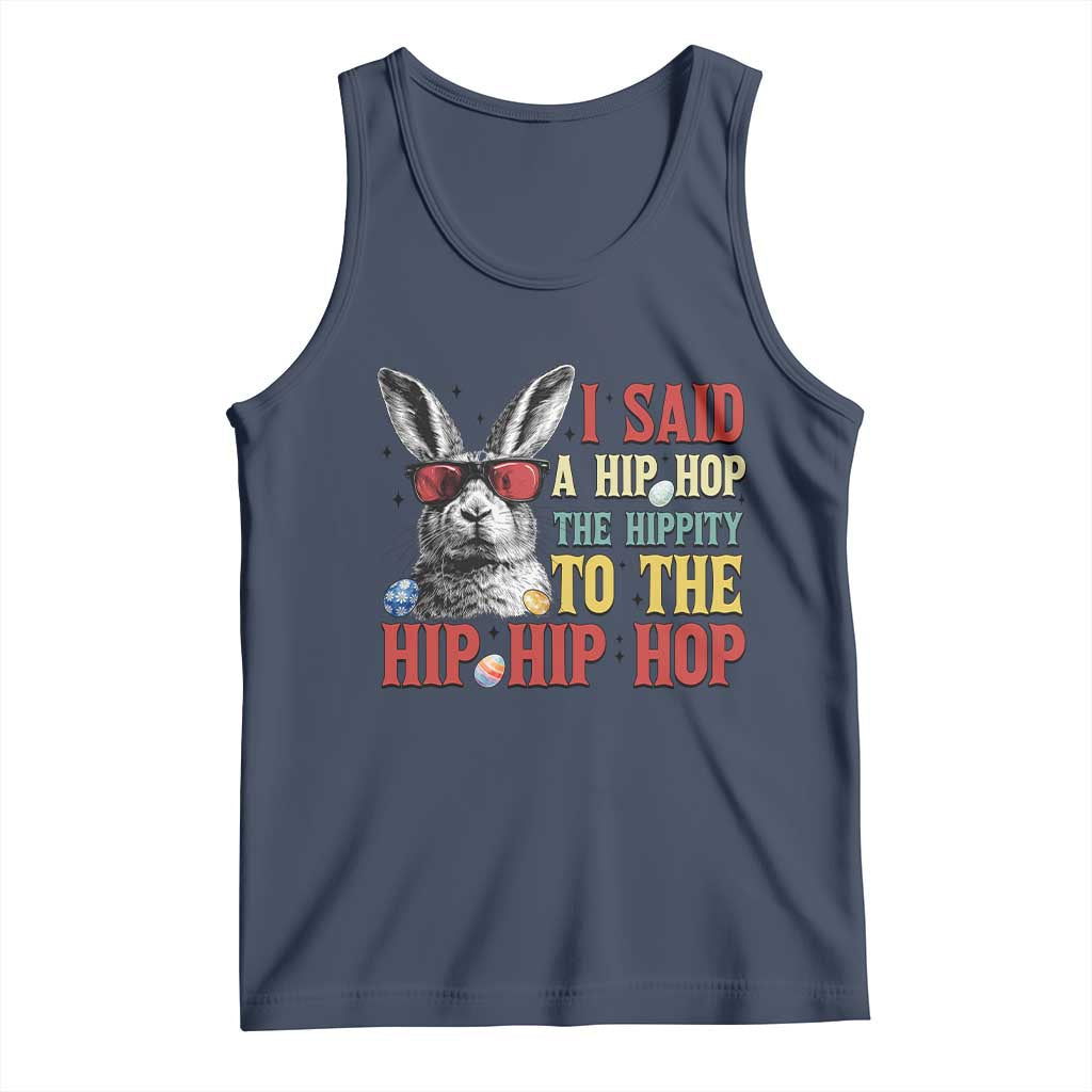I Said A Hip Hop The Hippity To The Hip Hip Hop Tank Top Funny Easter Bunny Rapper Sunglasses