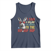 I Said A Hip Hop The Hippity To The Hip Hip Hop Tank Top Funny Easter Bunny Rapper Sunglasses