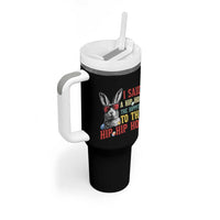 I Said A Hip Hop The Hippity To The Hip Hip Hop Tumbler With Handle Funny Easter Bunny Rapper Sunglasses