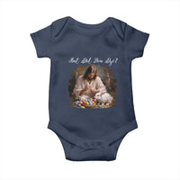 But Did You Dye Baby Onesie Funny Christian Easter Egg Dyeing