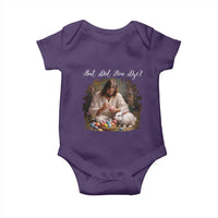 But Did You Dye Baby Onesie Funny Christian Easter Egg Dyeing