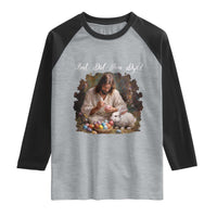 But Did You Dye Raglan Shirt Funny Christian Easter Egg Dyeing