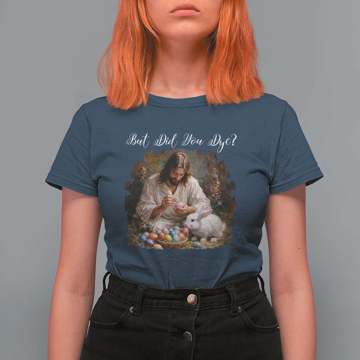 But Did You Dye T Shirt For Women Funny Christian Easter Egg Dyeing