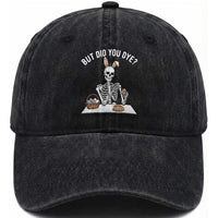 But Did You Dye Washed Cotton Baseball Cap Funny Easter Skeleton Painting Eggs
