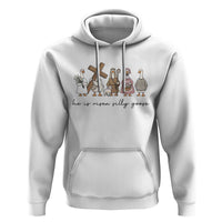 He Is Risen Silly Goose Hoodie Funny Christian Easter