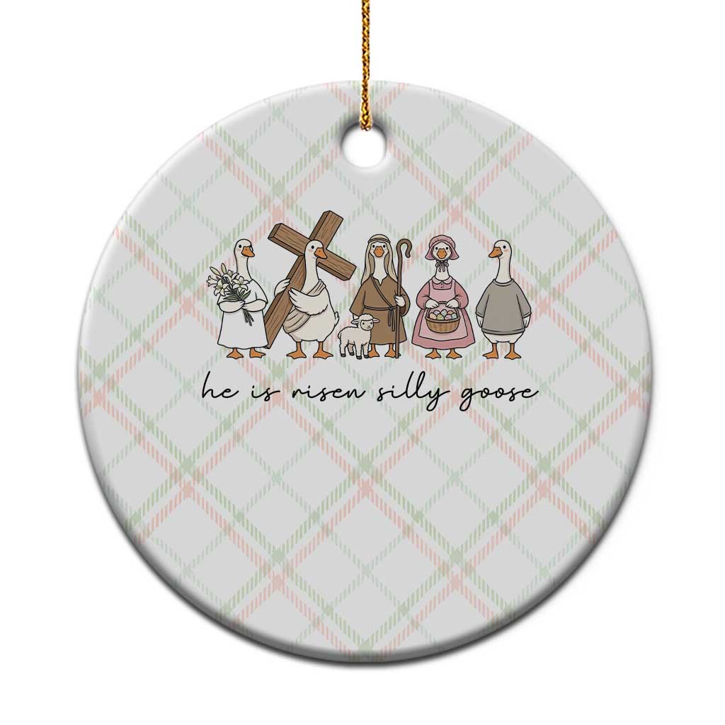 He Is Risen Silly Goose Ceramic Ornament Funny Christian Easter