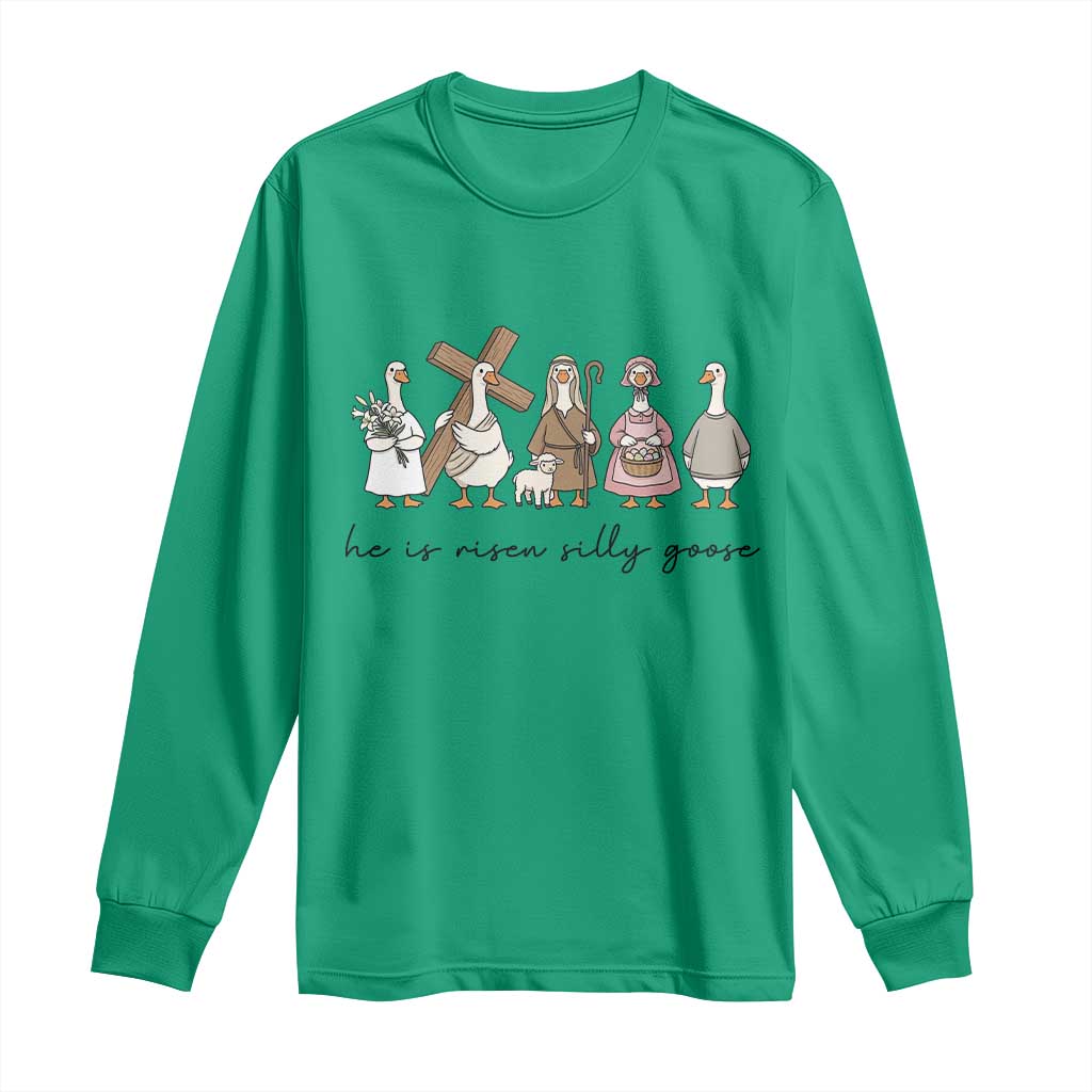 He Is Risen Silly Goose Long Sleeve Shirt Funny Christian Easter
