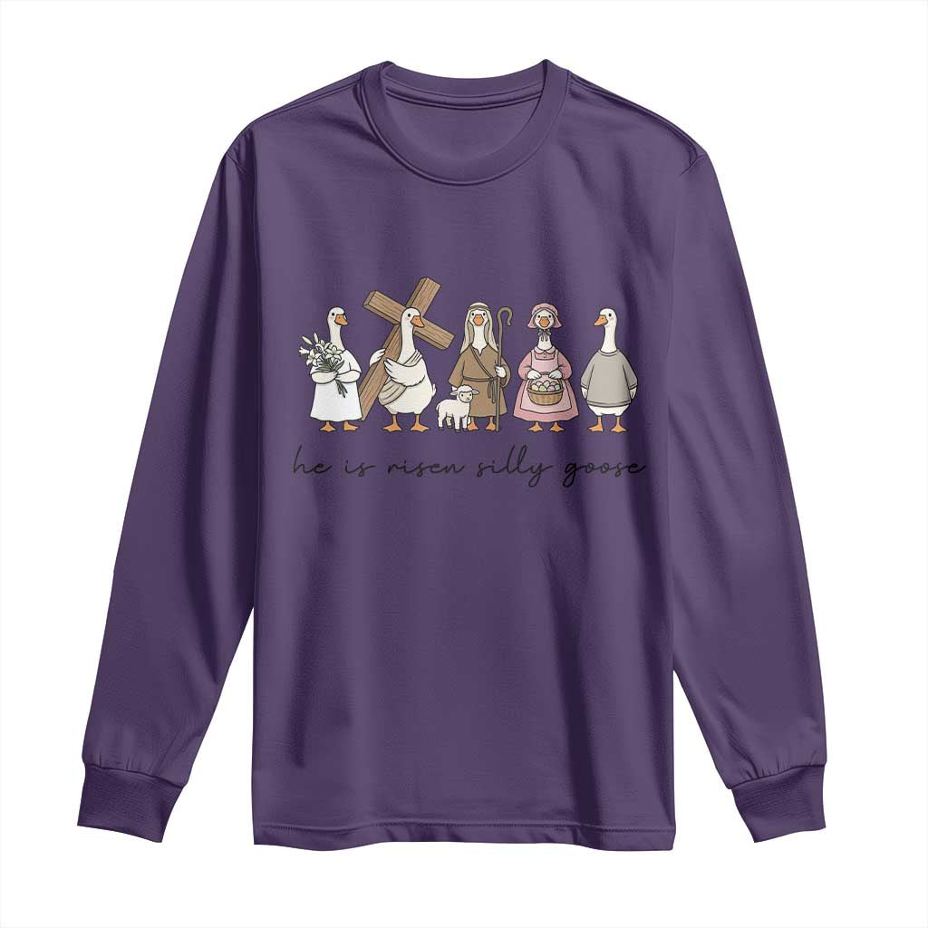 He Is Risen Silly Goose Long Sleeve Shirt Funny Christian Easter