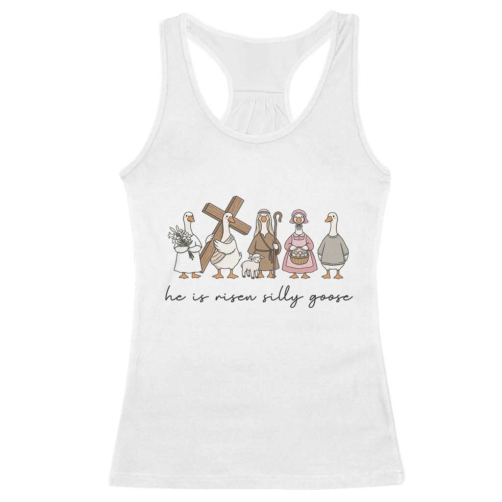 He Is Risen Silly Goose Racerback Tank Top Funny Christian Easter
