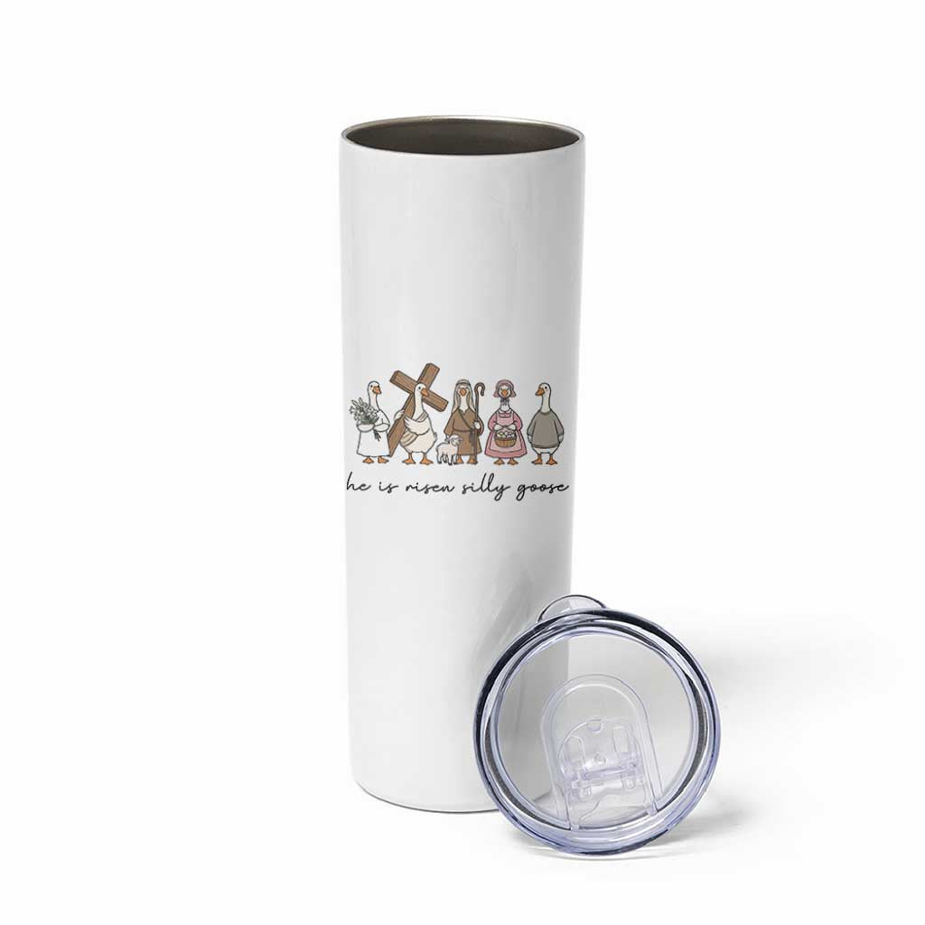 He Is Risen Silly Goose Skinny Tumbler Funny Christian Easter