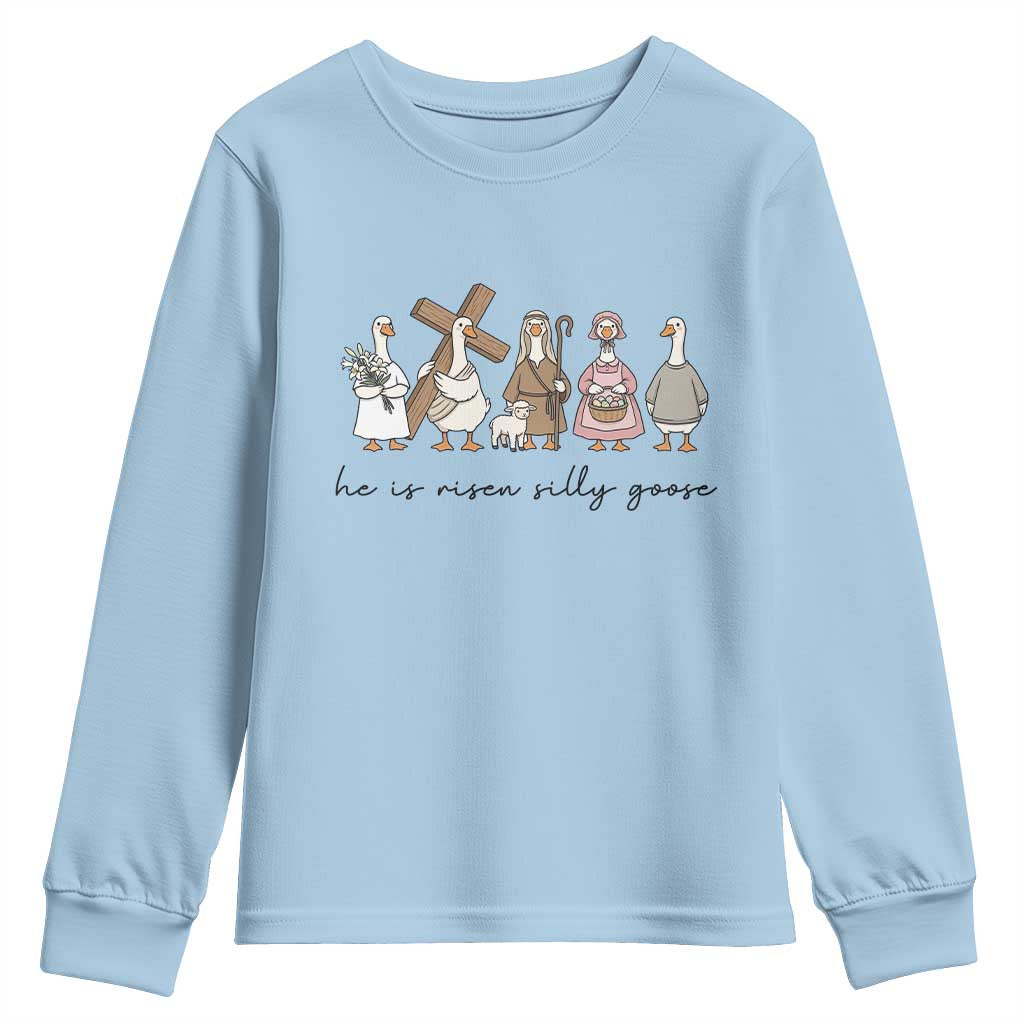 He Is Risen Silly Goose Youth Sweatshirt Funny Christian Easter