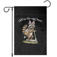 Off To The Egg Hunt Garden Flag Funny Easter Raccoon