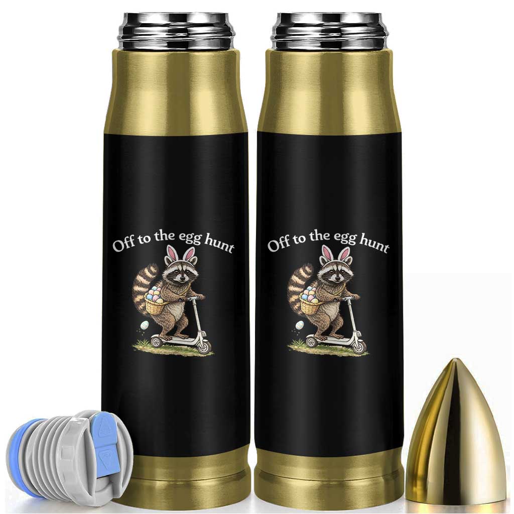 Off To The Egg Hunt Bullet Tumbler Funny Easter Raccoon