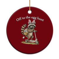 Off To The Egg Hunt Ceramic Ornament Funny Easter Raccoon