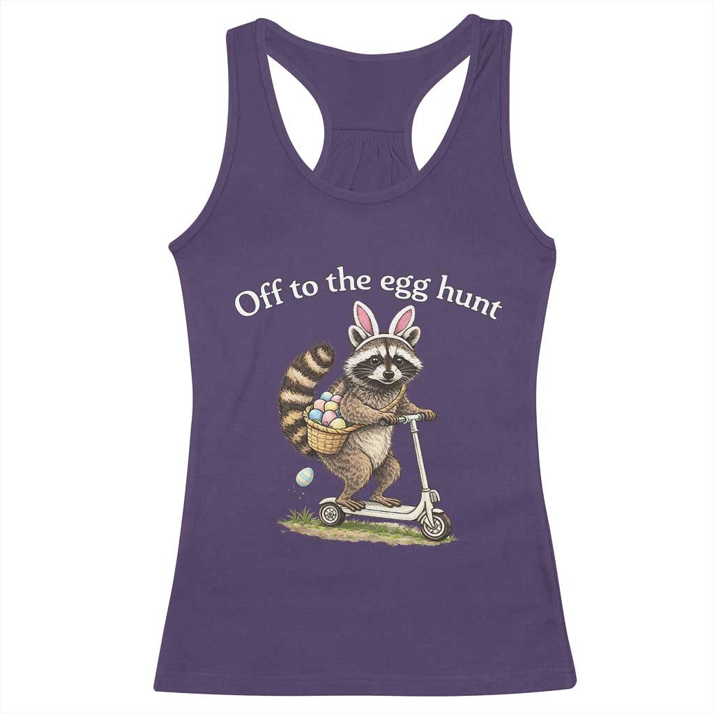 Off To The Egg Hunt Racerback Tank Top Funny Easter Raccoon