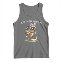 Off To The Egg Hunt Tank Top Funny Easter Raccoon