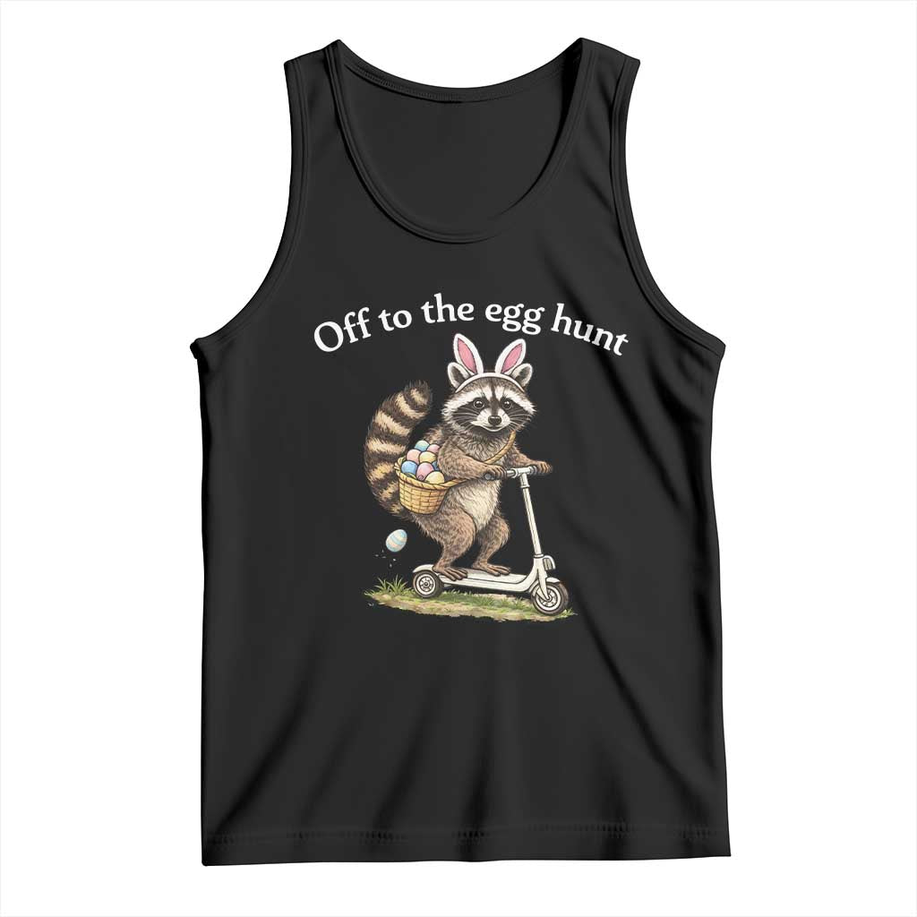Off To The Egg Hunt Tank Top Funny Easter Raccoon