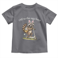 Off To The Egg Hunt Toddler T Shirt Funny Easter Raccoon