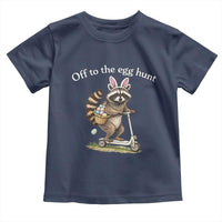Off To The Egg Hunt Toddler T Shirt Funny Easter Raccoon
