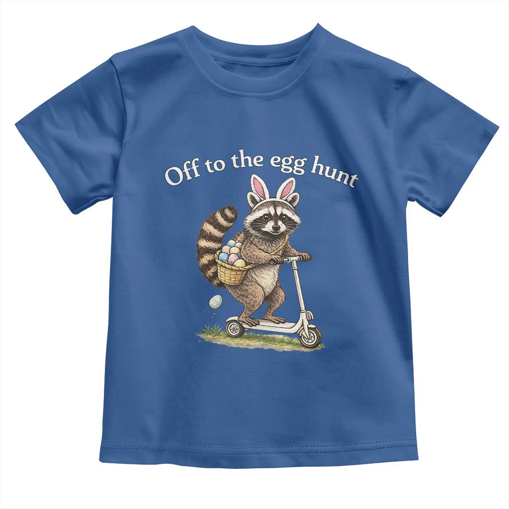 Off To The Egg Hunt Toddler T Shirt Funny Easter Raccoon