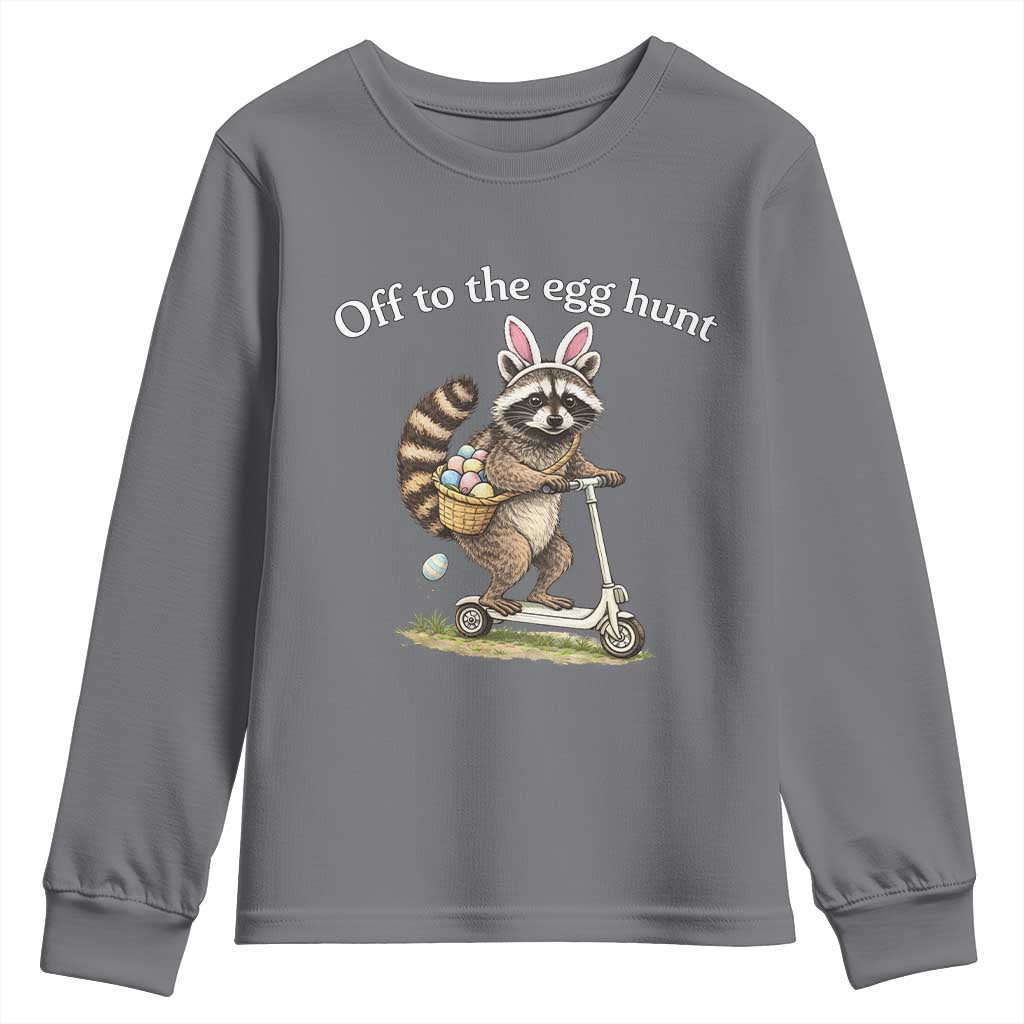 Off To The Egg Hunt Youth Sweatshirt Funny Easter Raccoon