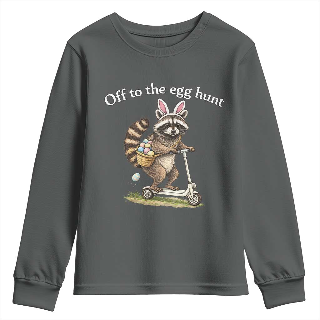 Off To The Egg Hunt Youth Sweatshirt Funny Easter Raccoon
