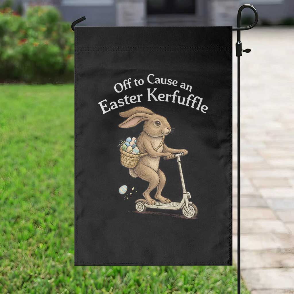 Funny Easter Bunny Garden Flag Off To The Cause an Easter Kerfuffle