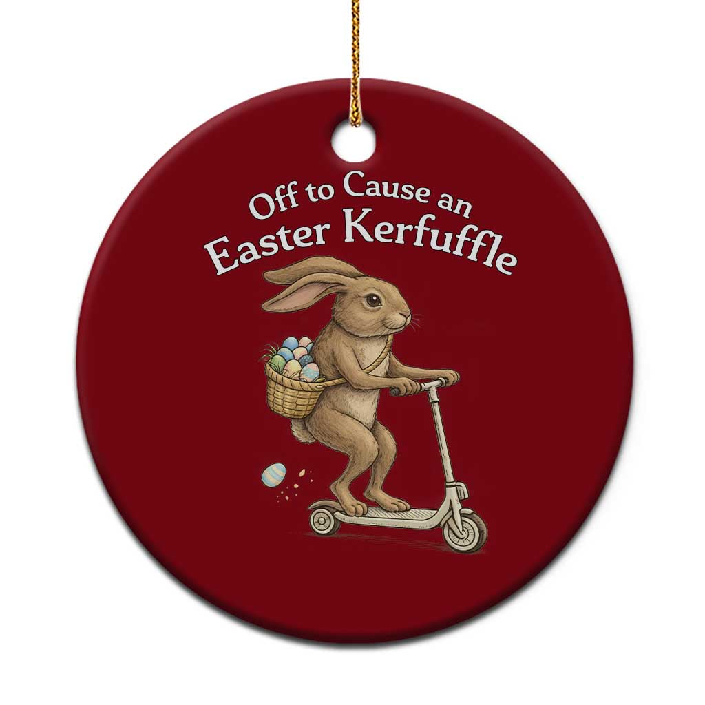 Funny Easter Bunny Ceramic Ornament Off To The Cause an Easter Kerfuffle