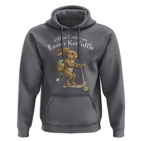 Funny Easter Bunny Hoodie Off To The Cause an Easter Kerfuffle
