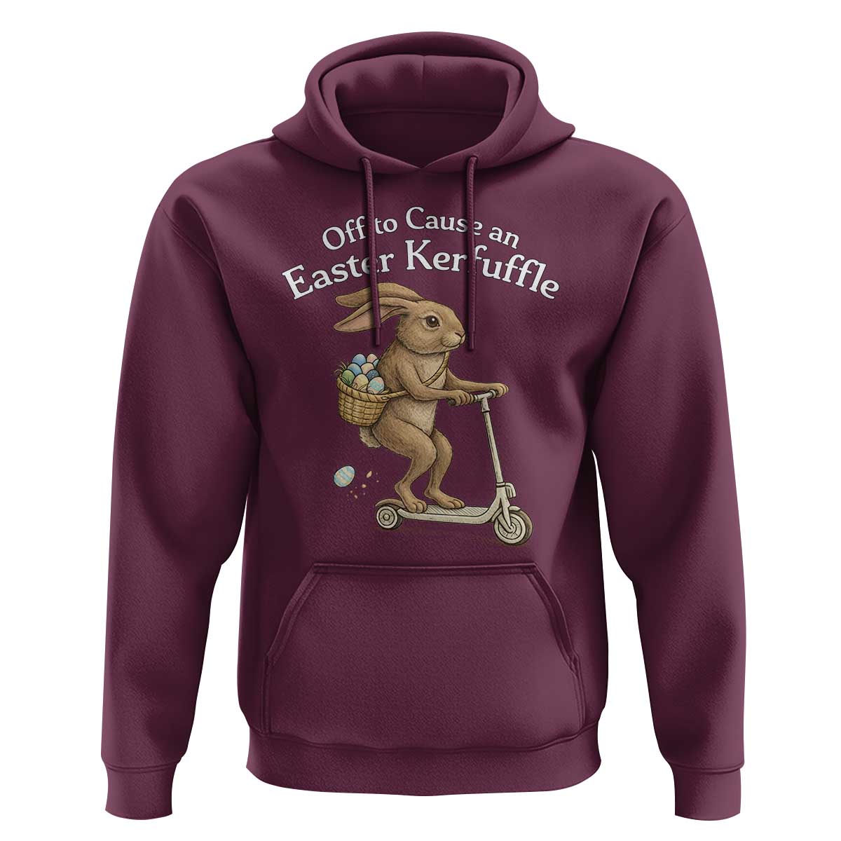 Funny Easter Bunny Hoodie Off To The Cause an Easter Kerfuffle